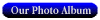 Our Photo Album